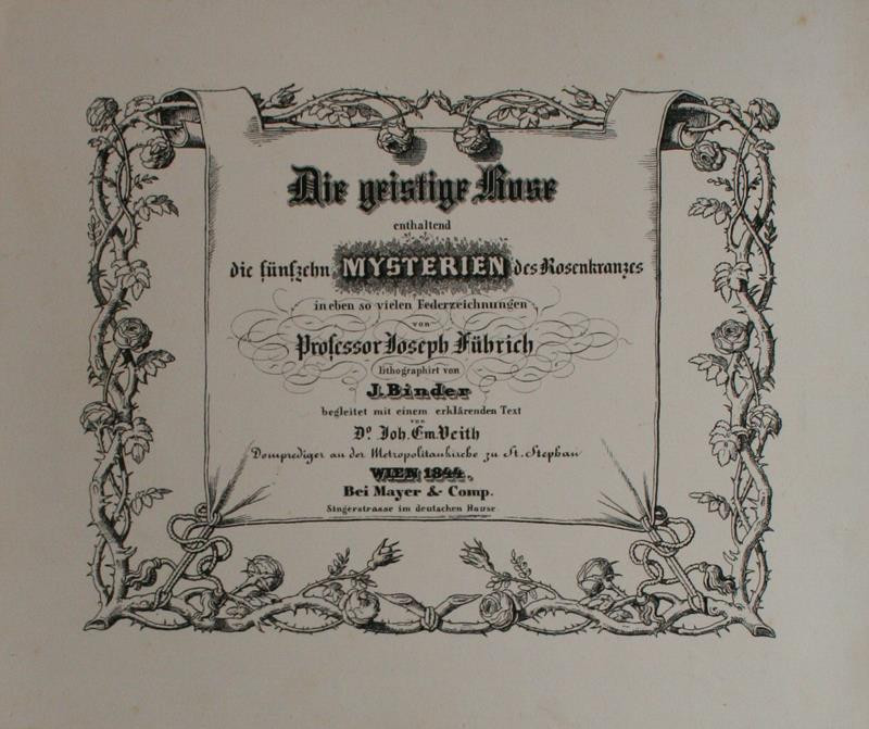 Joseph Binder - Die geistige Rose die 15 Mysterieu d.Rosenkrauses