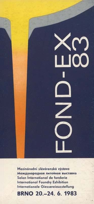 Jan Rajlich st. - FOND-EX 83. Mezinárodní slévárenská výstava Brno 20.-24.6.1983
