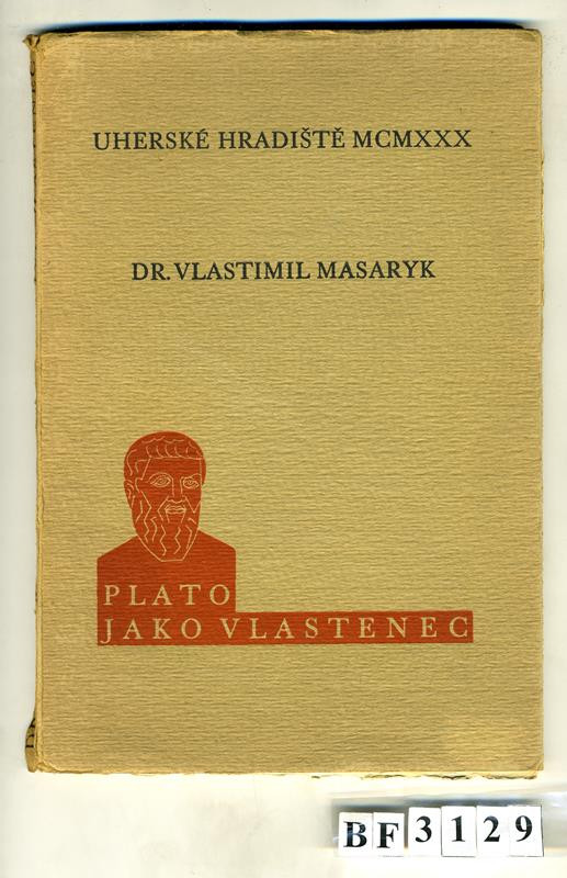 Vlastimil Masaryk, Eduard Milén - Plato jako vlastenec