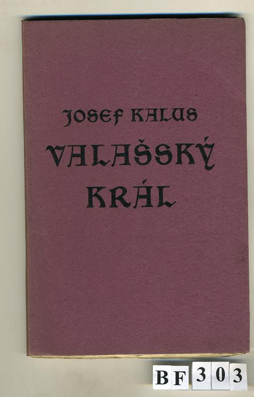 Josef Hladký, Josef Kalus, Josef (Jožka) Baruch, Amfora (edice), Družstvo knihtiskárny v Hranicích - Valašský král