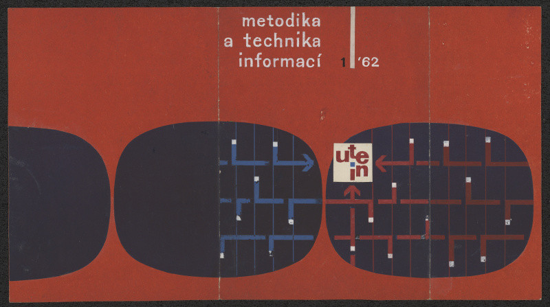Jiří Rathouský - Metodika a technika informací 1/62. N: UTEIN