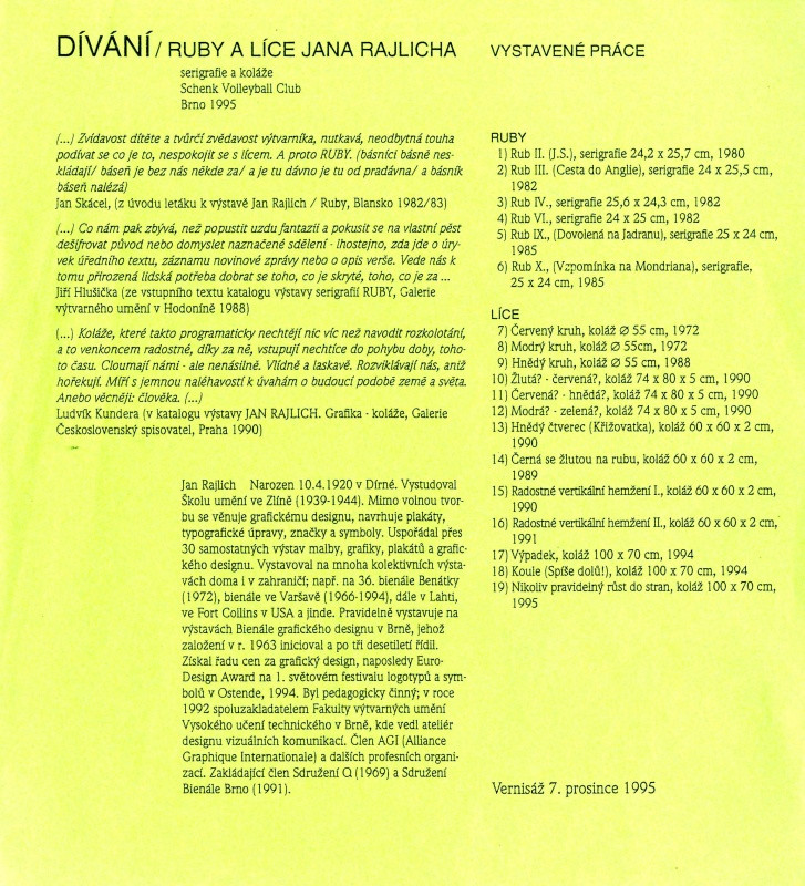 Jan Rajlich st. - Dívání/ Ruby a líce Jana Rajlicha, Serigrafie a koláže, Schenk Volleyball Club Brmo 1995