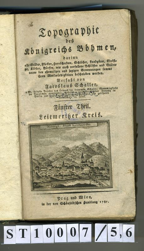 Josef František Jaroslav Schaller - Topographie des Königreichs Böhmen…Leitmeritzer Kreis