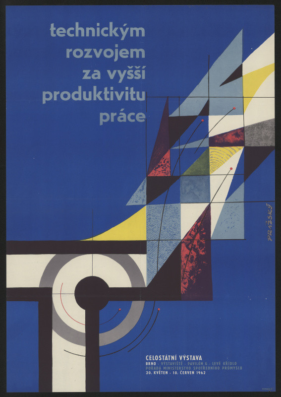 Adolf Pražský - Celostátní výstava technickým rozvojem za vyšší produktivitu práce. Brno pavilon G 1962