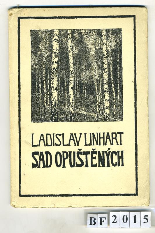 Ladislav Linhart, Jan Otto - Sad opuštěných. Básně