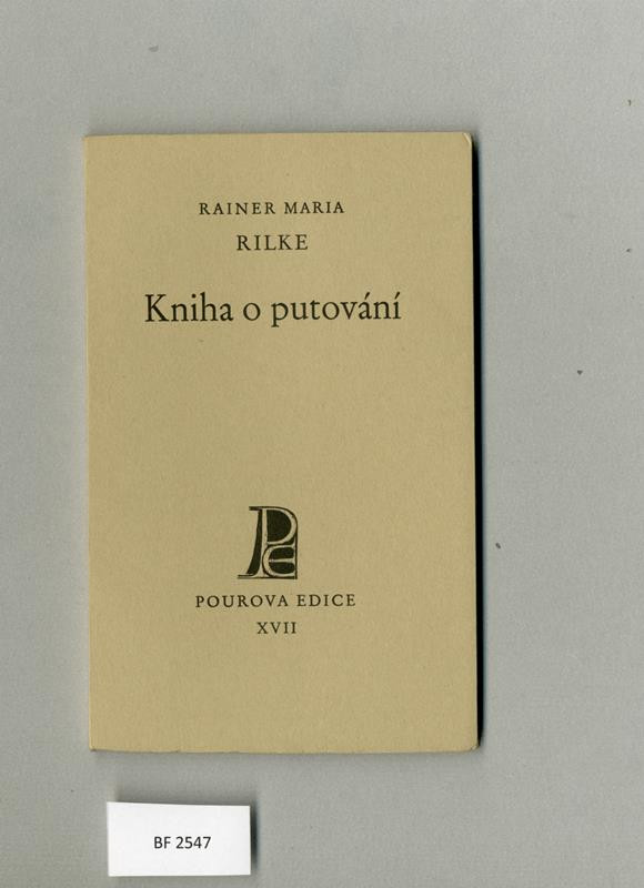 Rainer Maria Rilke, Vladimír Kovářík, Oldřich Menhart, Václav Pour, Pourova edice, Jan Mucha - Kniha o putování