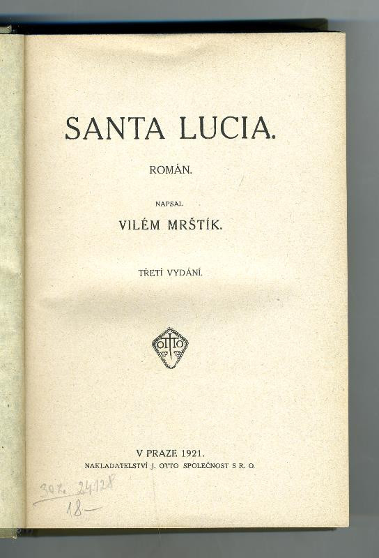 Vilém Mrštík, Jan Otto - Santa Lucia