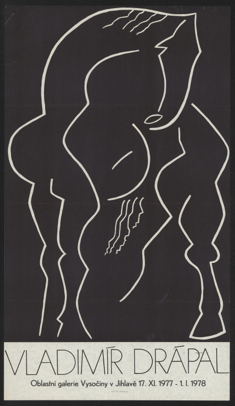 Vladimír Drápal - Vladimír Drápal, Obl. galerie Vysočiny v Jihlavě, 1977