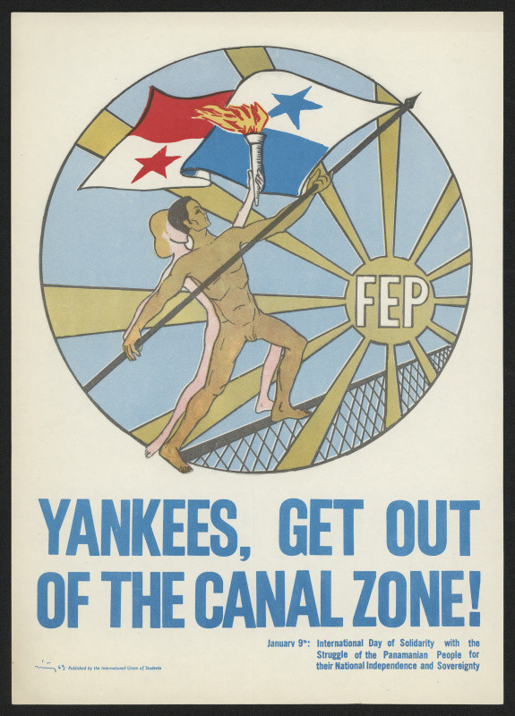 neznámý - Yankees, get out of the Canal Zone!