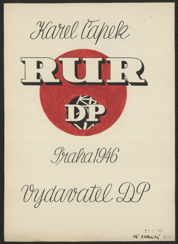 Jiří Rathouský - Karel Čapek; RUR - Praha 1946. N: DP