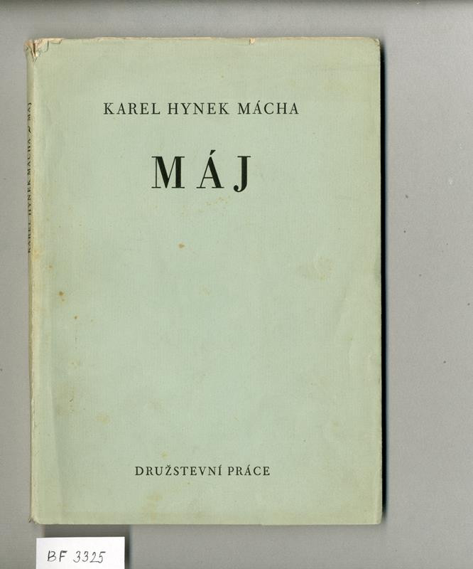 Karel Hynek Mácha, Antonín Procházka, Družstevní práce, Průmyslová tiskárna - Máj