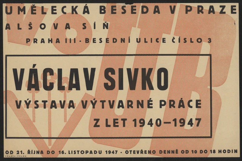 neznámý - Umělecká beseda v Praze, Alšova síň, Václav Sivko, výstava výtvarné práce z let 1940-1947