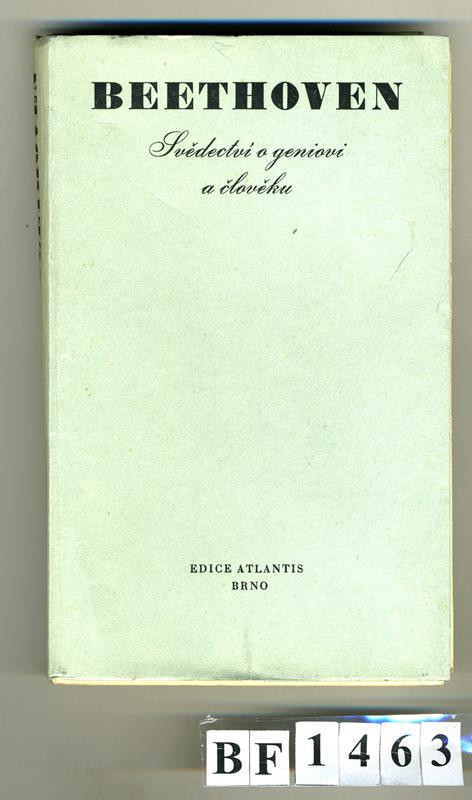 Oldřich Menhart, Atlantis (edice), Müller a spol., František Springer, Jan V. Pojer, Ludwig van Beethoven - Beethoven. Svědectví o geniovi a člověku