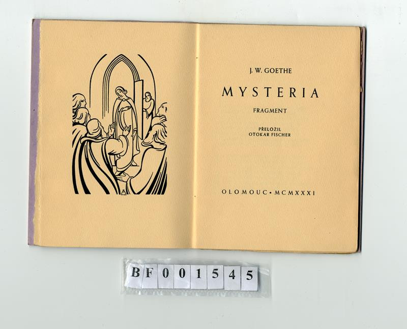 Rudolf Michalik, Otto F. Babler, Otokar Fischer, Johann Wolfgang von Goethe - Mysteria
