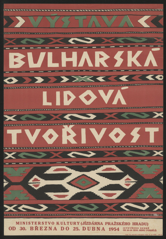 neznámý - Výstava bulharská lidová tvořivost. Jízdarna Pražského hradu 1954