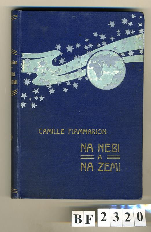 Hejda & Tuček, Camille Flammarion - Na nebi a na zemi