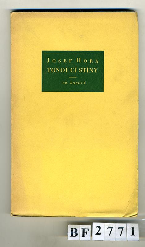 Josef Hora, František Borový, Polygrafie - Tonoucí stíny