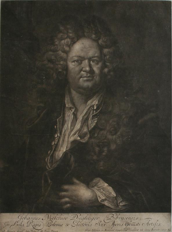 Johann Georg Bodenehr - Johannes Melchior Dinglinger Bibraceusis