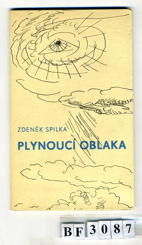 Eduard Milén, Zdeněk Spilka - Plynoucí oblaka