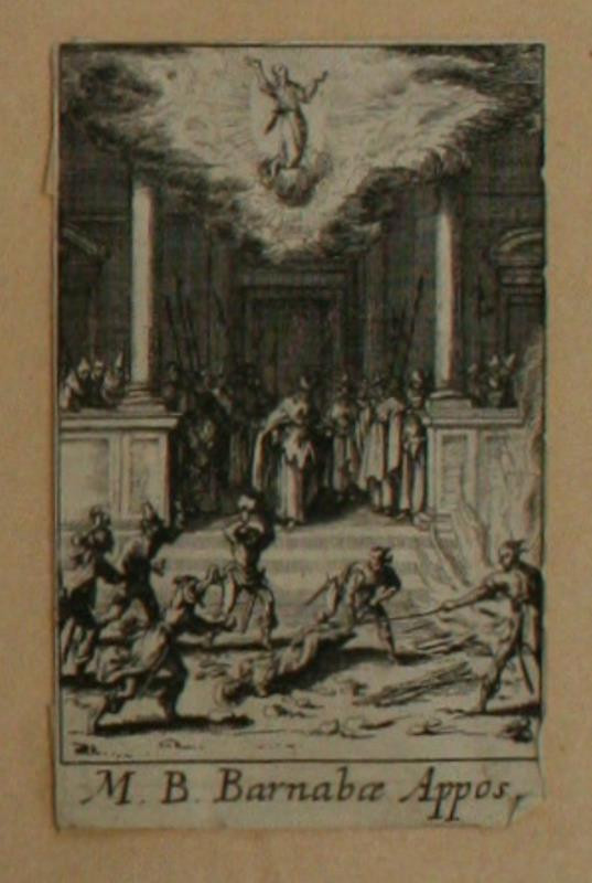 Jacques Callot - Martyrium apostolorum. M. B. Barnabae Appos.