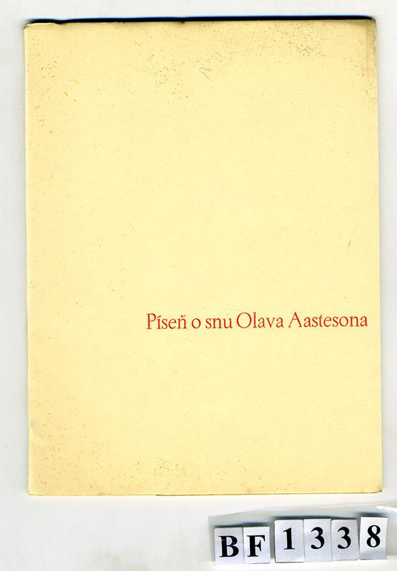Otto F. Babler, neznámý autor, Antonín Lískovec, Rudolf Michalik, Vladimír Chlanda, Hlasy (edice) - Píseň o snu Olava Aastesona