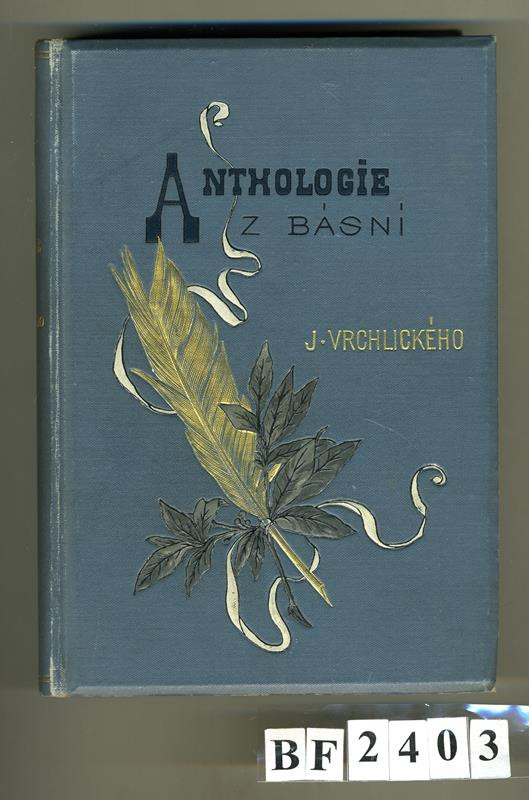 Jaroslav Vrchlický, Jan Otto - Anthologie z básní Jaroslava Vrchlického (1875 - 1892)