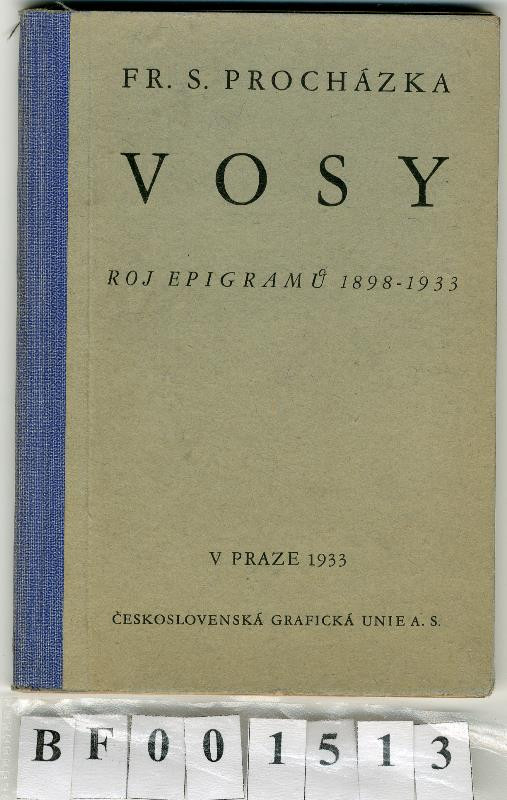 Fr. S. Procházka, Unie (Česká grafická akciová společnost) - Vosy. Roj epigramů 1898 - 1933