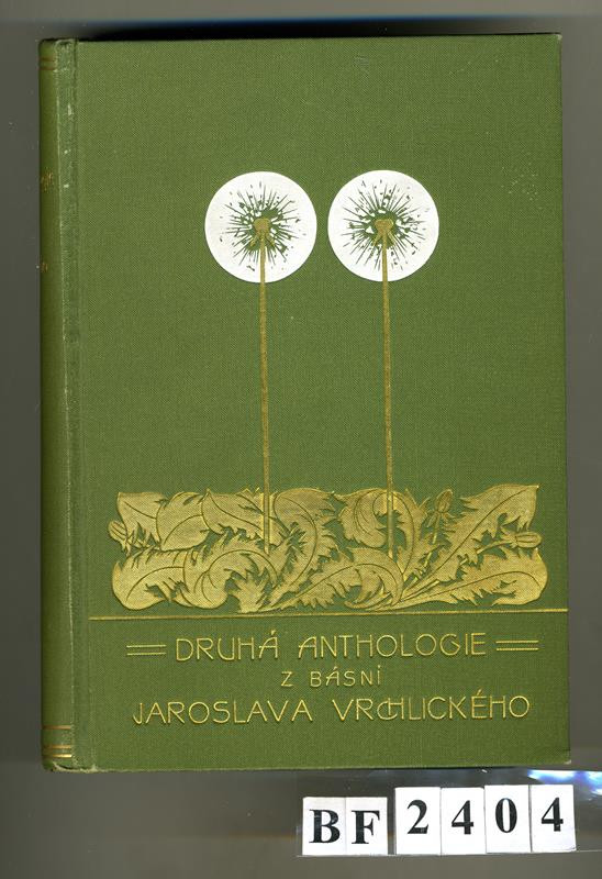 Jaroslav Vrchlický, Jan Otto - Druhá anthologie z básní Jaroslava Vrchlického