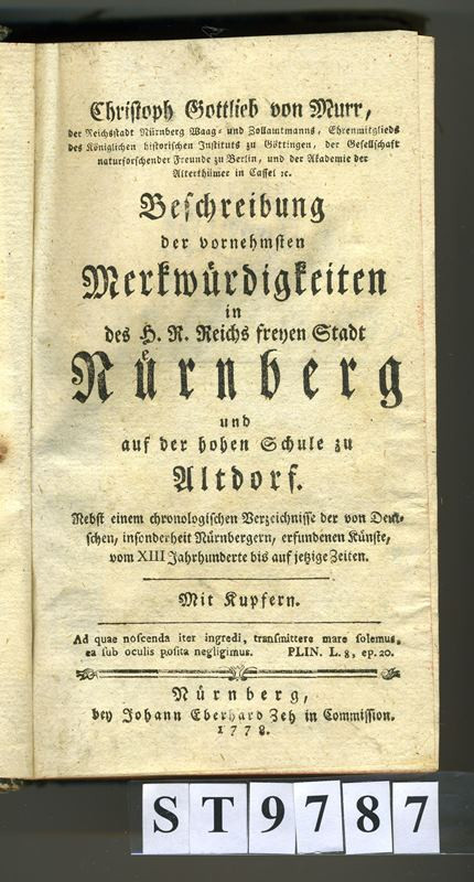 Christoph Gottlieb von Murr, Johann Eberhard Zeh - Beschreibung der vornehmsten Merkwürdigkeiten in freyen Stadt Nürnberg