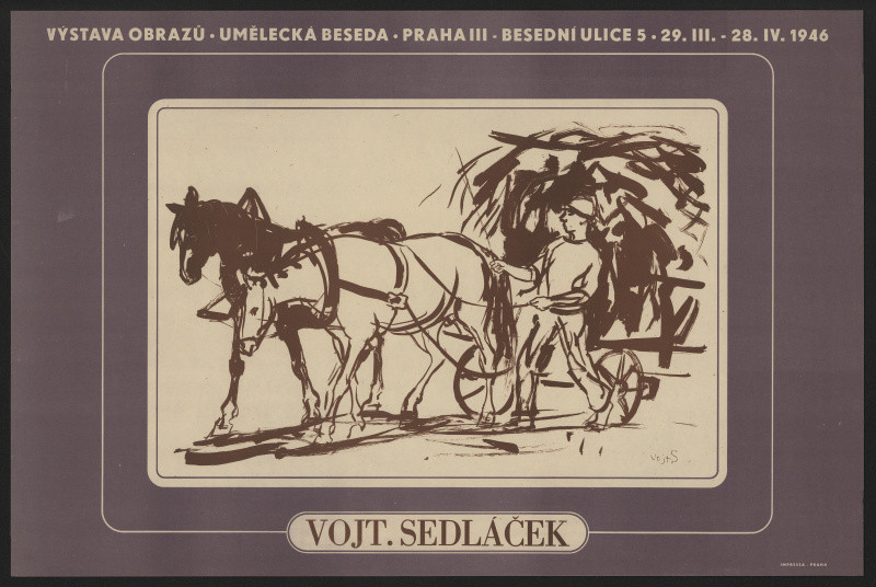 Vojtěch Sedláček - Vojtěch Sedláček. Výstava obrazů, Umělecká beseda, Praha 1946