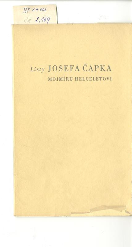 Josef Glivický, Josef Cipra - Listy Josefa Čapka Mojmíru Helceletovi