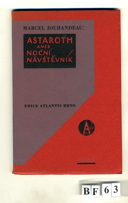 Bohuslav Reynek, Jan V. Pojer, František Vik, Marcel Jouhandeau, Kryl & Scotti, Atlantis (edice) - Astaroth aneb noční návštěvník
