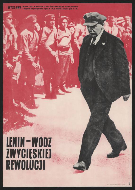 neznámý - Lenin, vůdce vítězné revoluce, Muzeum Lenina Varšava