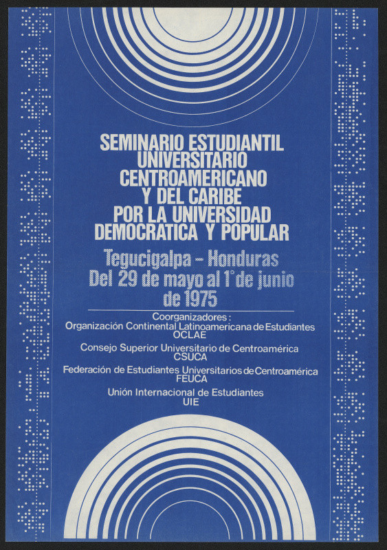 neznámý - Seminaro Estudiantil Universitario Centroamericano y del Caribe, Tegucigalpa, Honduras ... 1975. Internat. Union of Students