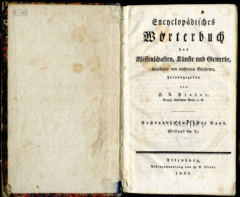 Heinrich August Pierer - Encyclopädisches  Wörterbuch der Wissenschaften, Künste und Gewerbe. Sechsundzwanzigster Band