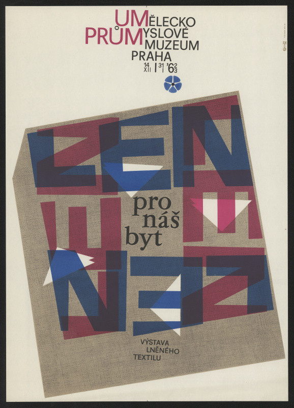 Jiří Rathouský - Len pro náš byt. UPM Praha 1962-1963. Výstava lněného textilu