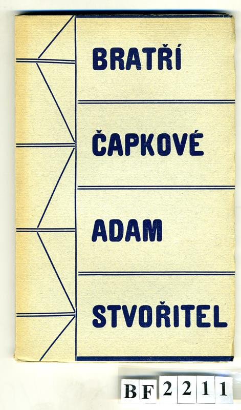 Josef Čapek, Karel Čapek, Otakar Štorch-Marien, Aventinum, František Obzina - Adam stvořitel