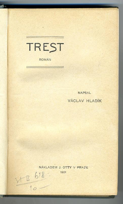 Václav Hladík, Jan Otto - Trest. Román