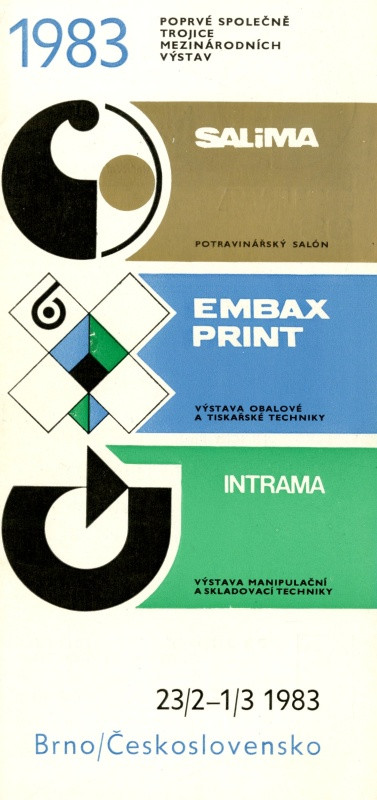 Jan Rajlich st. - 1983 Brno. Poprvé společně trojice mezinárodních výstav Salima, Embax Print, Intrama 23.2.-1.3.1983