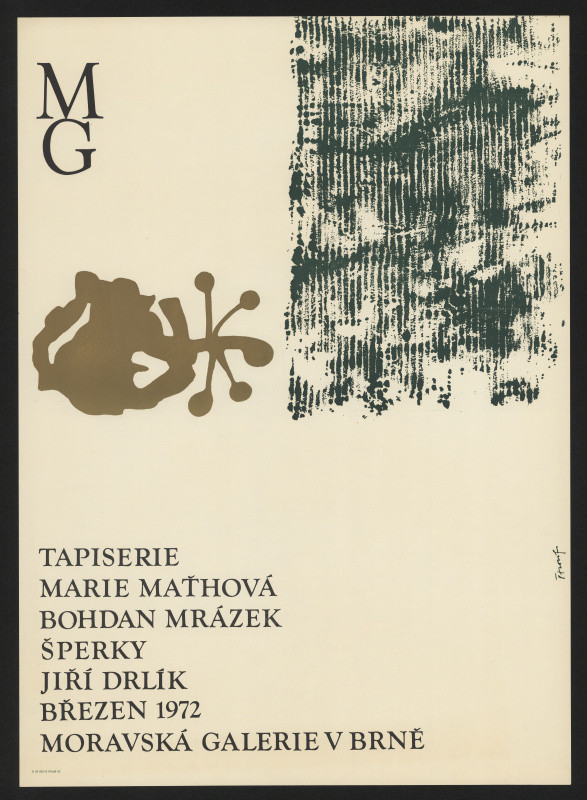 Ivan Štrouf - Tapiserie Marie Maťhová, šperky Jiří Drlík. Březen 1972 Moravská galerie v Brně