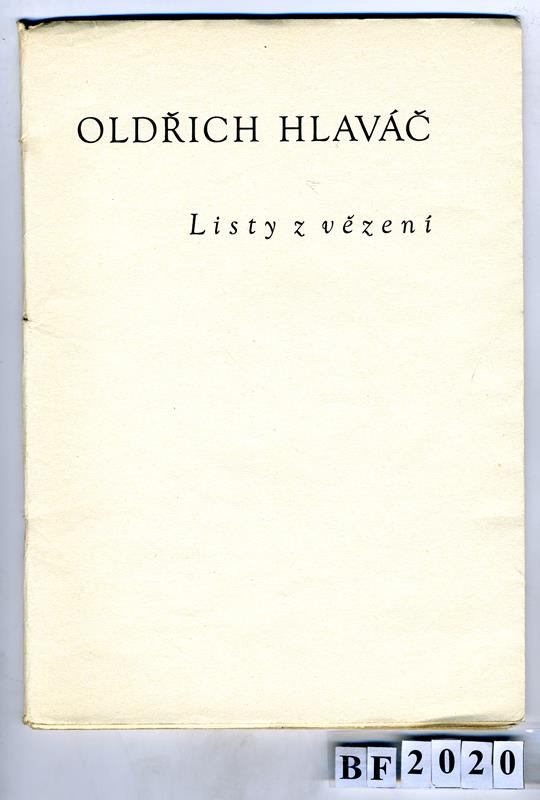Oldřich Hlaváč, Josef Sonberg, Orbis (nakladatelství) - Listy z vězení