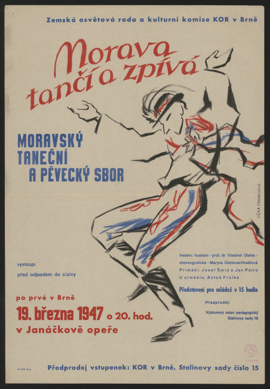 Věra Fridrichová - Morava tančí a zpívá. Moravský taneční a pěvecký sbor 1947, Brno Janáčkova opera