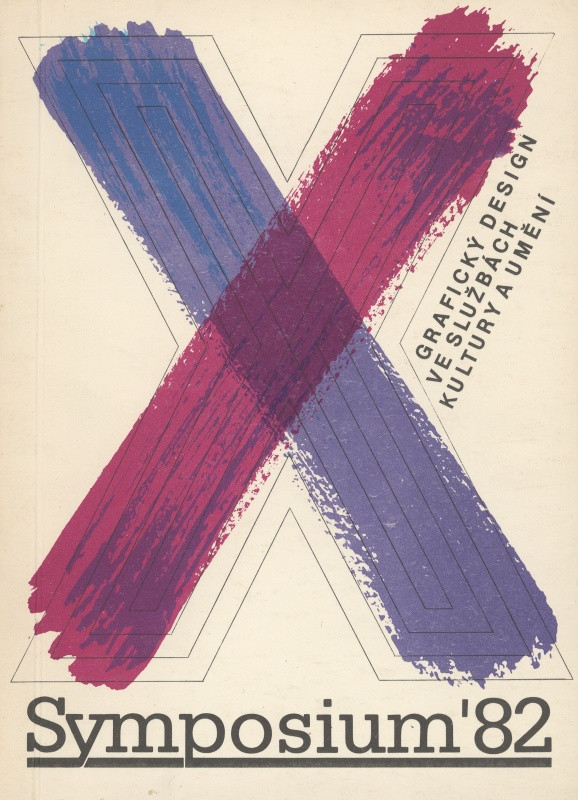 Rostislav Vaněk - Symposium 82. Grafický design ve službách kultury a umění. X. Bienále 1982