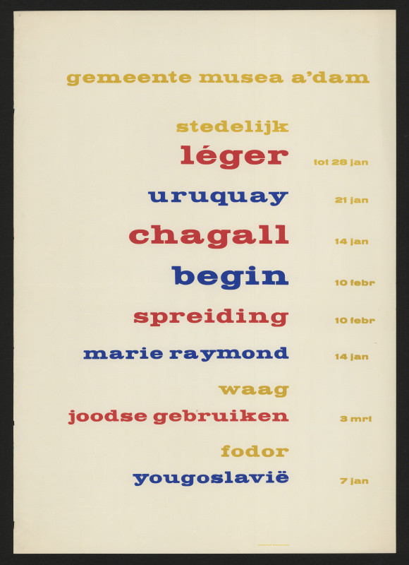 neznámý - na 6 výstav, Stedelijk museum, Amsterdam; Waag muesum; Fodor museum Jugoslávie