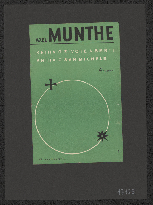Jaroslav Šváb - Munthe - Kniha o životě a smrti