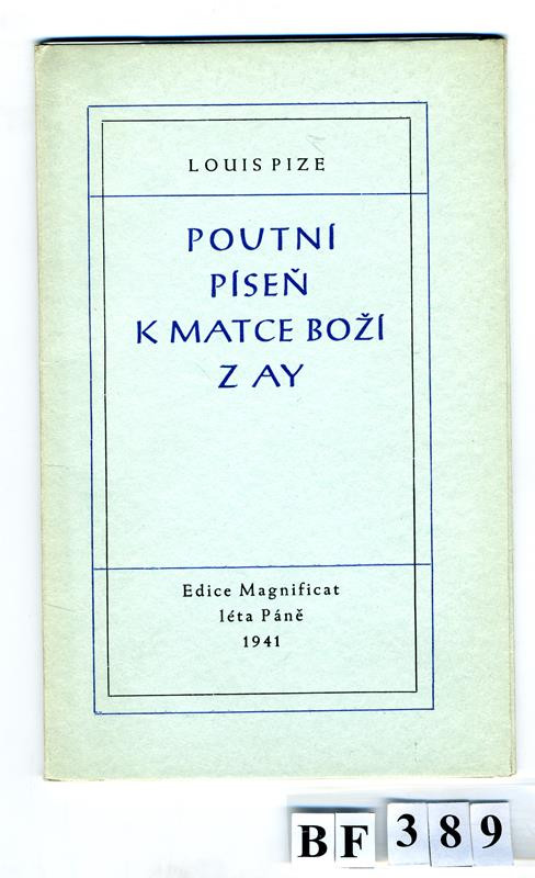 Bohuslav Reynek, Zdeněk Řezníček, Magnificat (edice), Louis Pize - Poutní píseň k Matce Boží z Ay