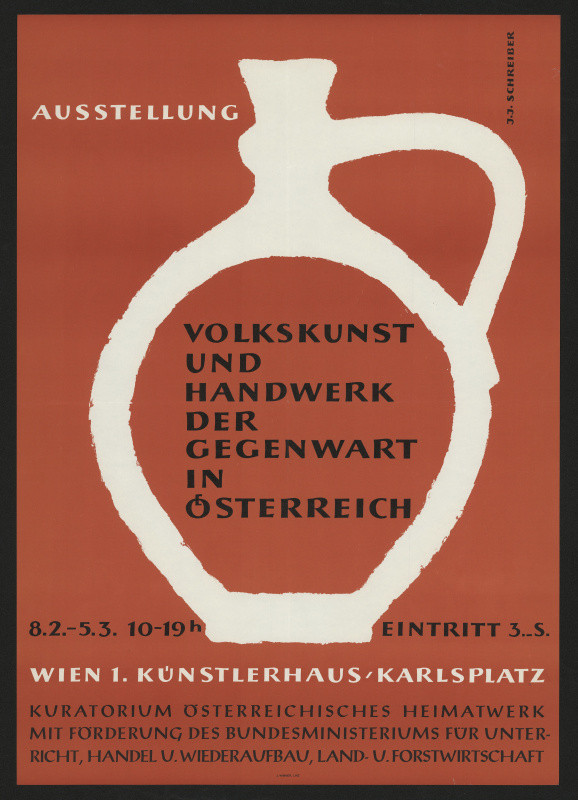 J. J. Schreiber - Volkskunst und Handwerk der Gegenwart in Österreich, Künstlerhaus Wien