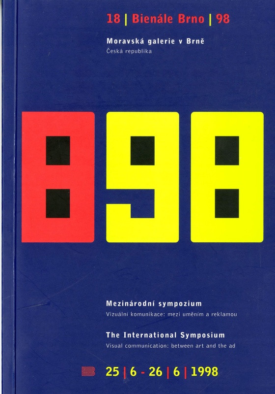 Aleš Najbrt - Mezinárodní sympoziumVizuální komunikace mezi uměním a reklamou. 18. bienále 98