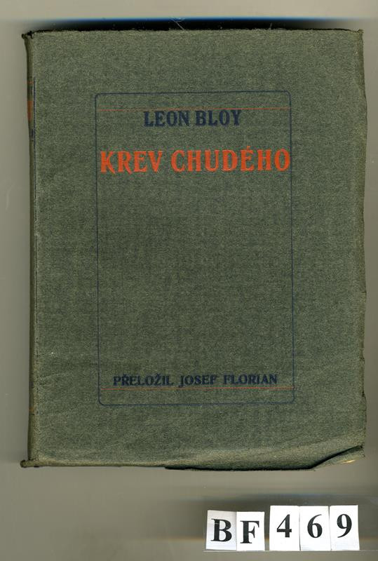 Léon Bloy, František Obzina, Josef Florian - Krev chudého