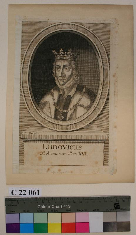 Antonín Birckhart - Ludovieus  Bohemorum  Rex  XVI.